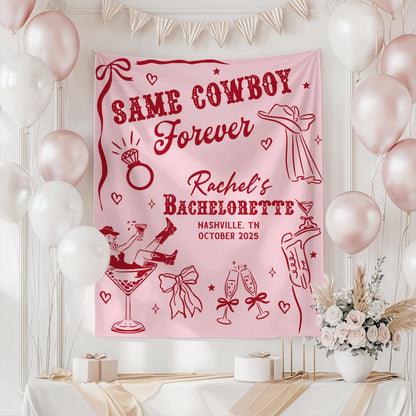 Personalized Bachelorette Banner, Same Cowboy Forever Party Tapestry, Western Bridal Shower Backdrop, Custom Cowgirl Bachelorette Sign