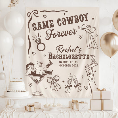 Personalized Bachelorette Banner, Same Cowboy Forever Party Tapestry, Western Bridal Shower Backdrop, Custom Cowgirl Bachelorette Sign
