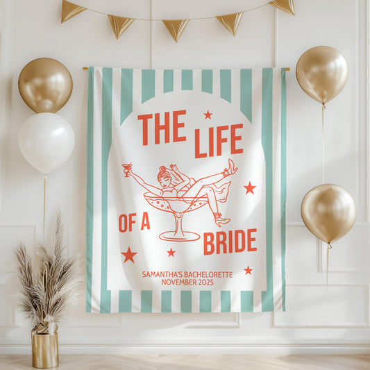 The Life Of A Bride Party Banner, Personalized Bachelorette Sign, Custom Bachelorette Tapestry, Bridal Shower Sign