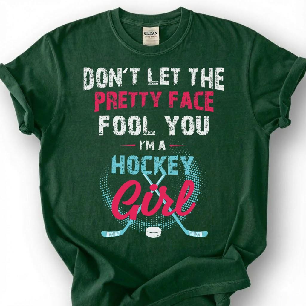 Let The Pretty Face Fool You A Hockey Girl Shirt, Women Hockey Player T-Shirt, Hockey Girl Tee, Female Hockey Gift, Girls Hockey