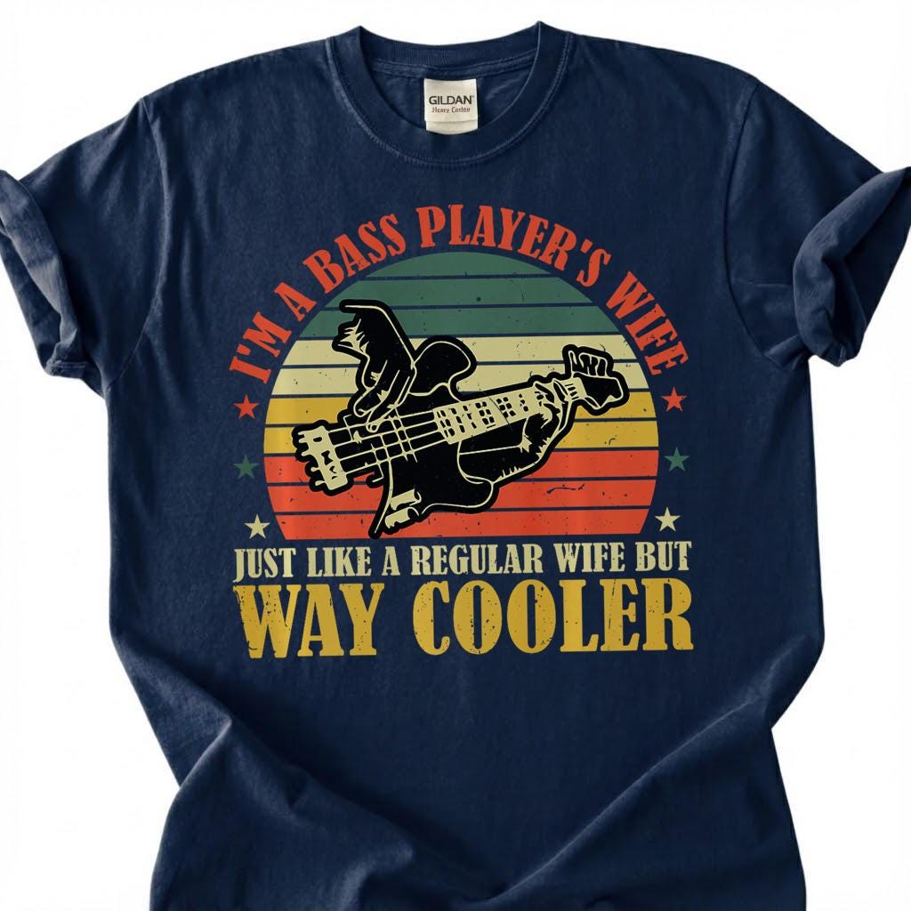 A Bass Players Wife Way Cooler Shirt, Funny Bassist Spouse T-Shirt, Vintage Retro Sunset Guitar Tee, Musician Marriage Gift, Unisex Top