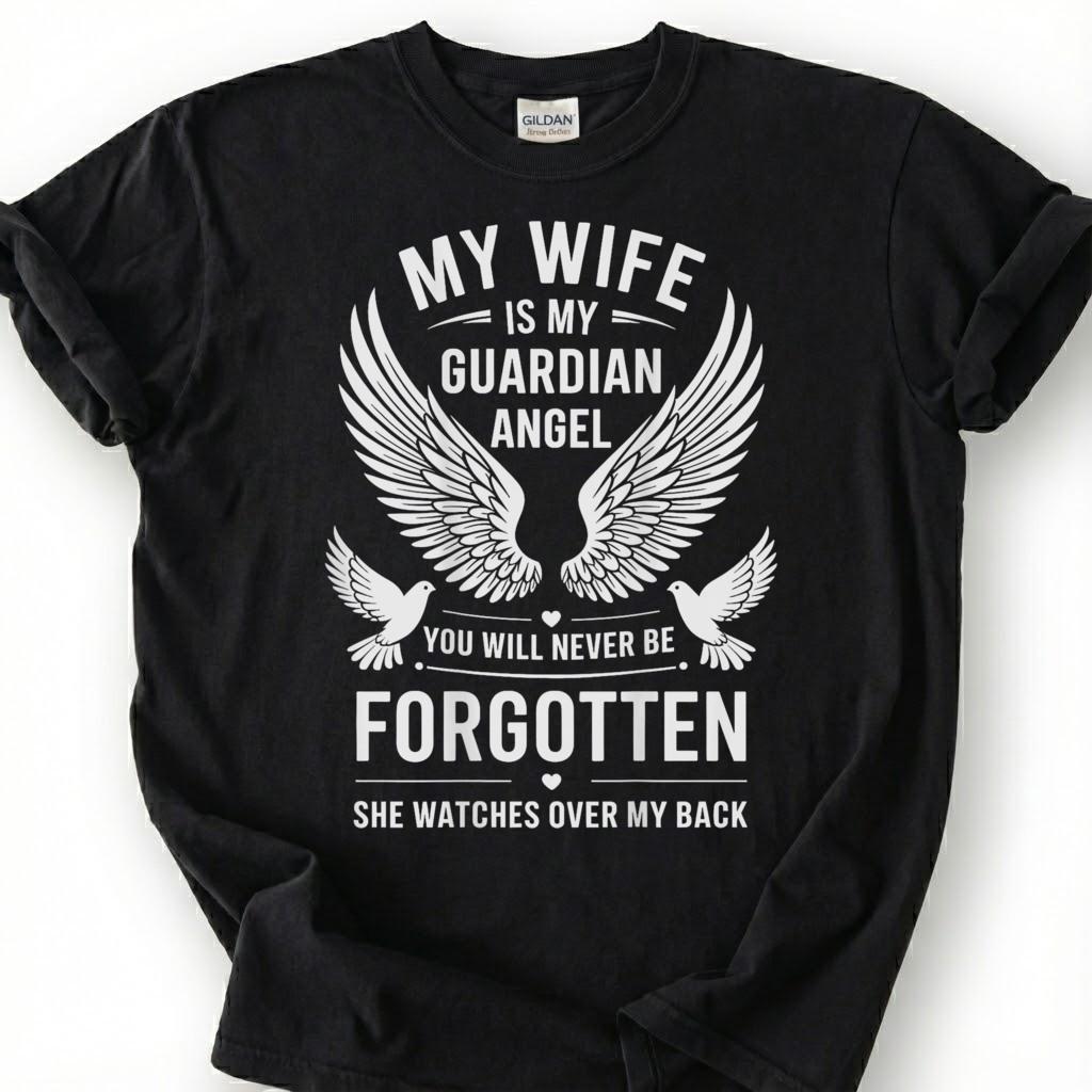 Wife Is Guardian Angel Never Forgotten Shirt, Wing Dove Memorial Tee, Grieving Husband Remembrance T-Shirt, Loss Of Spouse Heaven Top