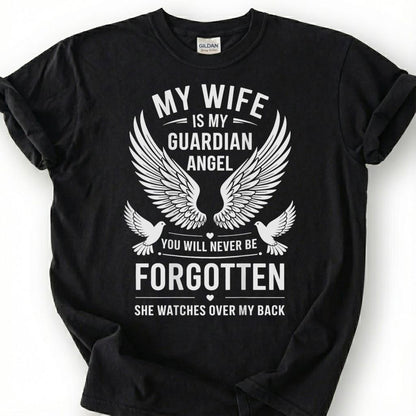 Wife Is Guardian Angel Never Forgotten Shirt, Wing Dove Memorial Tee, Grieving Husband Remembrance T-Shirt, Loss Of Spouse Heaven Top
