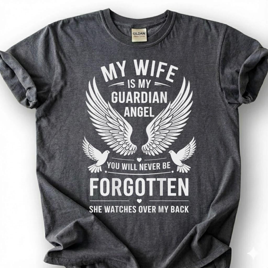 Wife Is Guardian Angel Never Forgotten Shirt, Wing Dove Memorial Tee, Grieving Husband Remembrance T-Shirt, Loss Of Spouse Heaven Top