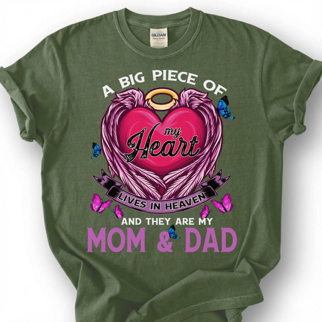 Big Piece Of Heart Lives In Heaven Mom Dad Shirt, Pink Angel Wing Halo Butterfly Tee, Grieving Orphan Memorial T-Shirt, Loss Parents Top