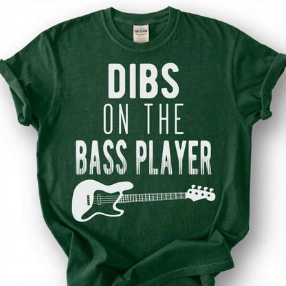 Dibs On The Bass Player Shirt, Funny Bass Guitar Wife T-Shirt, Musician Girlfriend Humor Tee, Rock Band Spouse Gift, Music Lover Unisex Top