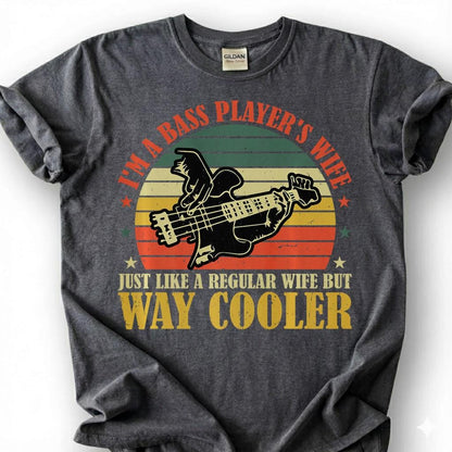 A Bass Players Wife Way Cooler Shirt, Funny Bassist Spouse T-Shirt, Vintage Retro Sunset Guitar Tee, Musician Marriage Gift, Unisex Top