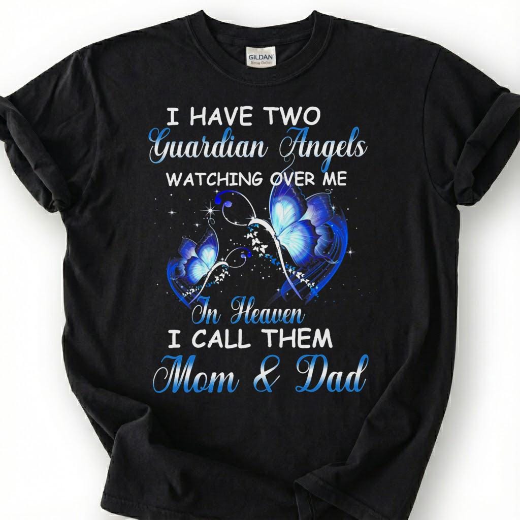 Two Guardian Angels Mom Dad Heaven Shirt, Blue Butterfly Memorial Tee, Grieving Orphan Remembrance T-Shirt, Loss Of Both Parents Tribute Top