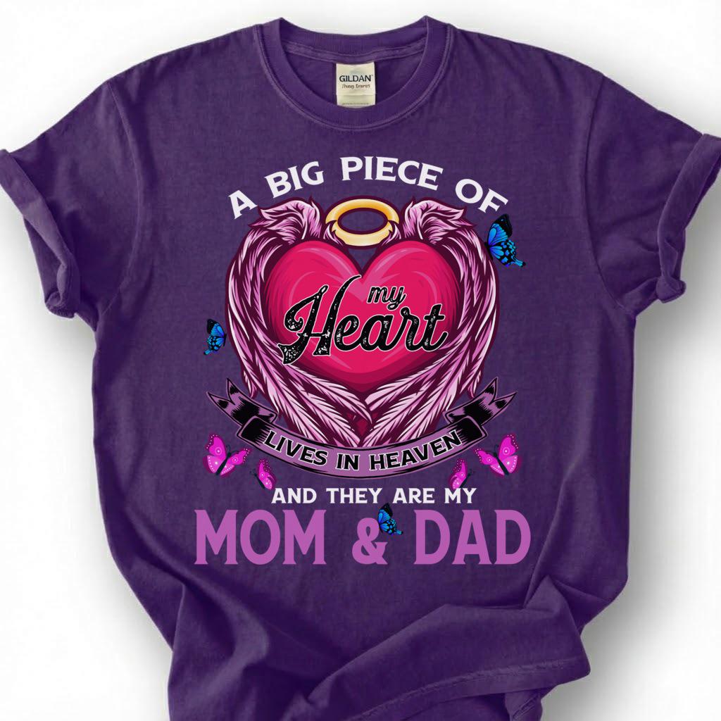 Big Piece Of Heart Lives In Heaven Mom Dad Shirt, Pink Angel Wing Halo Butterfly Tee, Grieving Orphan Memorial T-Shirt, Loss Parents Top