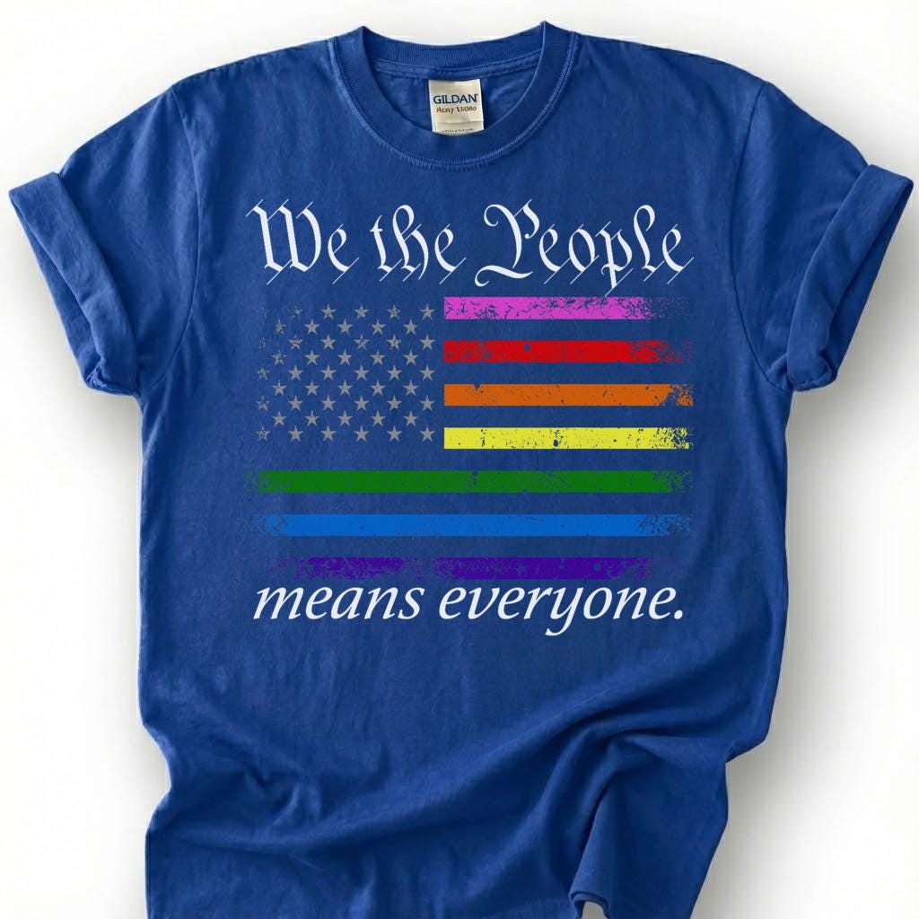 We The People Means Everyone Vintage Rainbow Flag Shirt, Distressed Pride Constitution Tee, LGBTQ Patriot Gift, Queer Americana Apparel